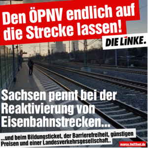 Dulig bremst Verkehrswende aus – stillgelegte Bahnstrecken werden immer noch nicht reaktiviert